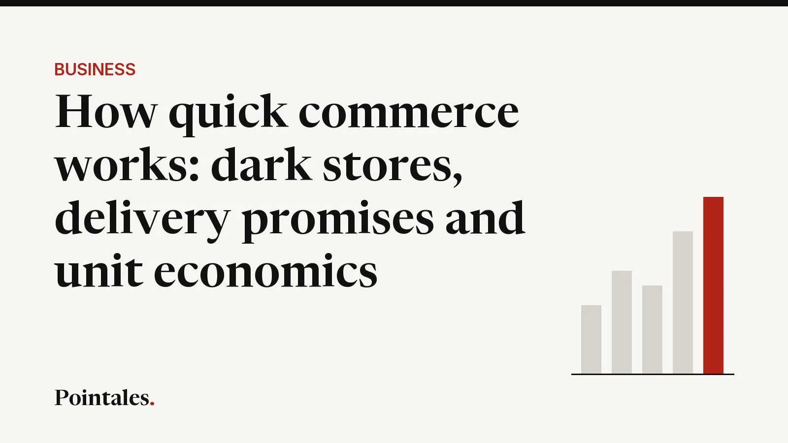 Illustrative cover: How quick commerce works: dark stores, delivery promises and unit economics